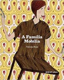 A FAMÍLIA MOBÍLIA