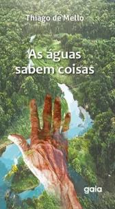 As águas sabem coisas