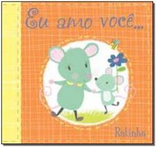 Eu amo você, ratinha