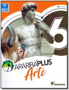 Araribá Plus - Arte - 6º ano