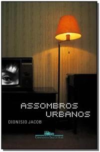 Assombros urbanos