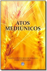 Atos Mediúnicos
