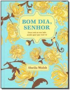 Bom Dia, Senhor