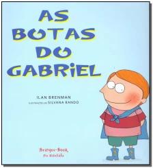 Botas do Gabriel, As