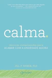 Calma.
