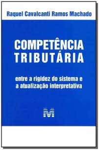 Competência tributária - 1 ed./2014
