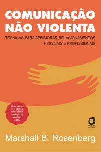 Comunicação não violenta - Nova edição