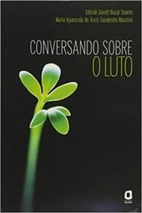 CONVERSANDO SOBRE O LUTO