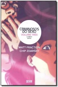 Criminosos do Sexo - Vol. 03