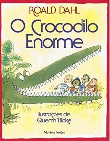 Crocodilo enorme, O