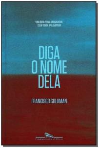 Diga o nome dela