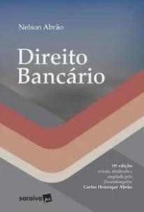 Direito Bancário - 18ª Edição 2018