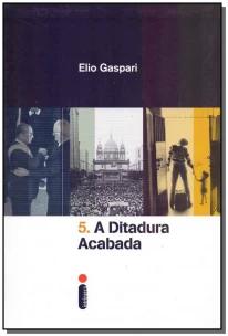 A ditadura acabada