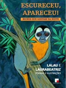 Escureceu, apareceu!