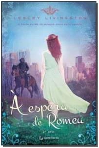 À espera de Romeu