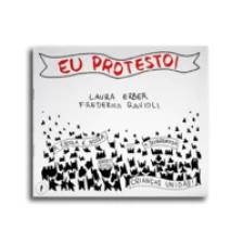 EU PROTESTO!