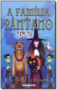 Família do Pântano, A