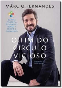 O fim do círculo vicioso