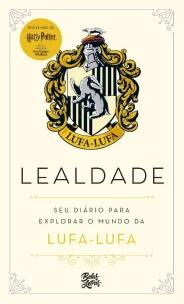 Harry Potter - Lealdade