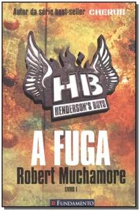 Henderson s Boys 01 - a Fuga