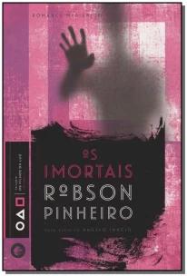 Imortais, Os
