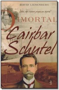O Imortal Cairbar Schutel