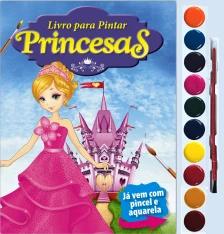 Princesas Livro para Pintar com Aquarela