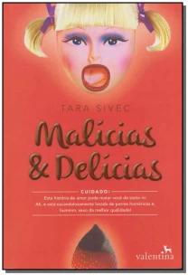 Malícias e Delícias