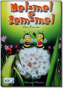Mel-Mel e Sem-Mel