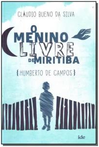 O Menino Livre de Miritiba