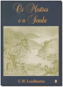 Mestres e a Senda, Os