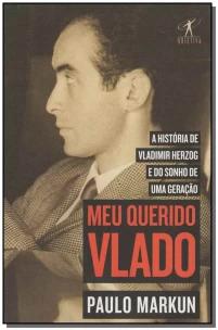 Meu querido Vlado