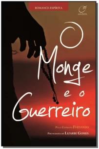 o Monge e o Guerreiro