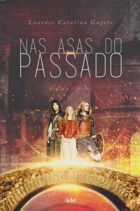 Nas Asas do Passado