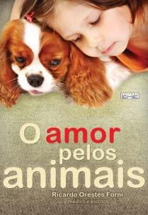 O Amor Pelos Animais