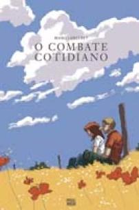 O Combate Cotidiano (Graphic novel - Volume único)