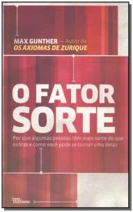 O Fator Sorte