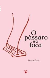 O pássaro e a faca