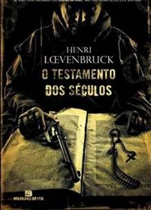 O testamento dos séculos