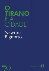 O Tirano e a Cidade
