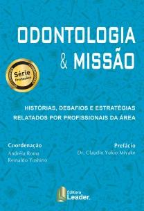 Odontologia x Missão