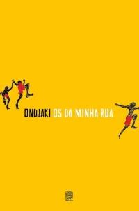 Os da minha rua
