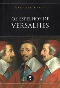 Os Espelhos de Versalhes