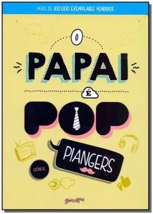 O papai é pop