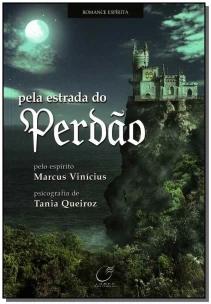 Pela Estrada Do Perdão
