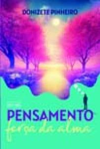 Pensamento, Força da Alma