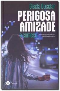 Perigosa amizade