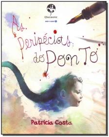 Peripécias do Ponto, As