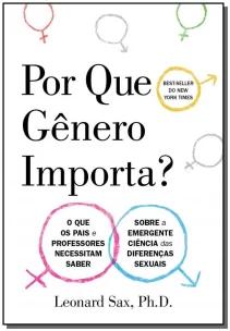 Por que gênero importa?