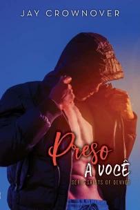 Preso a Você
